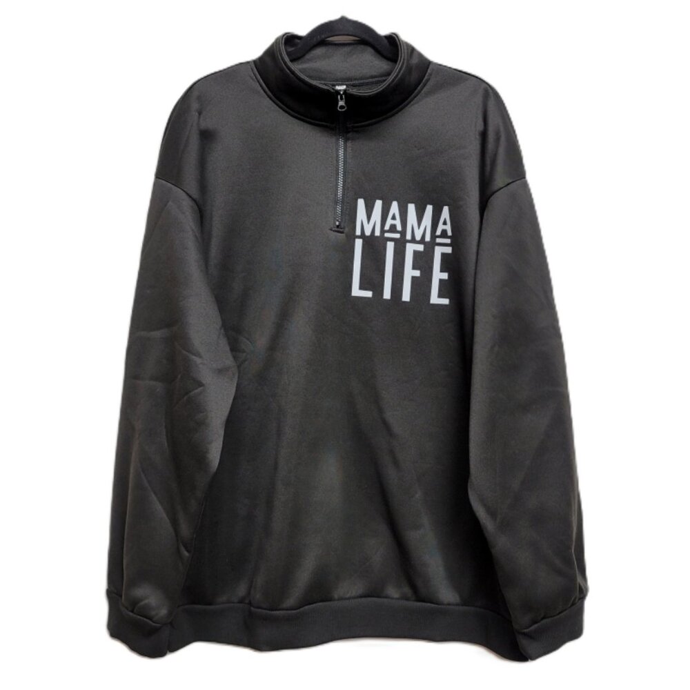 NEW Mama Life Black 1/4 Zip Long Sleeve Pullover Sweater Sweatshirt XXL